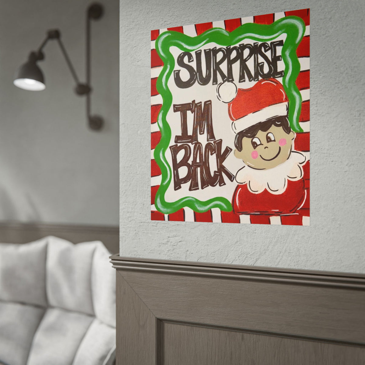 Surprise I’m Back Christmas Poster — Cute Elf Holiday Rolled Wall Art