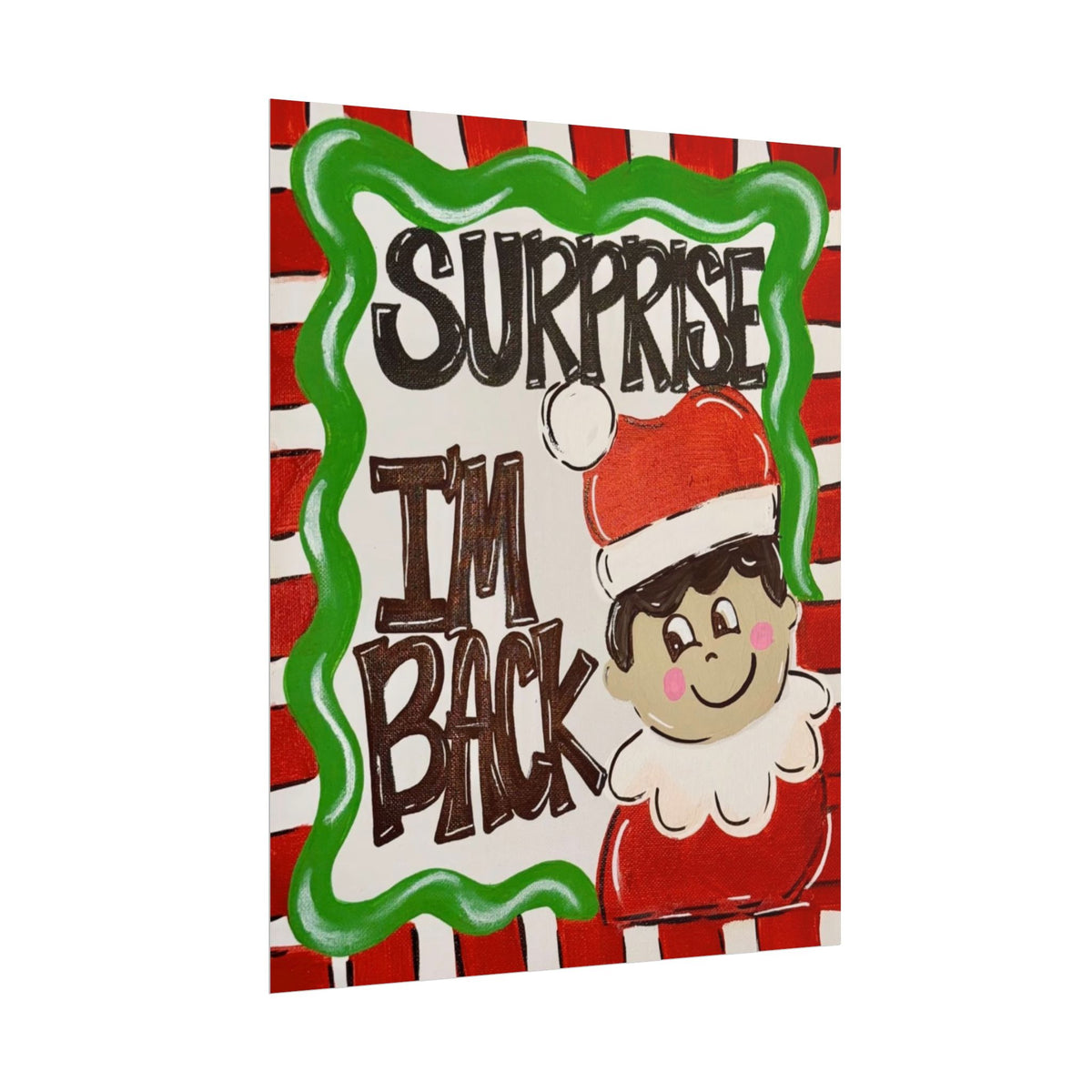 Surprise I’m Back Christmas Poster — Cute Elf Holiday Rolled Wall Art